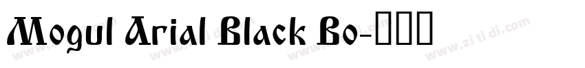 Mogul Arial Black Bo字体转换